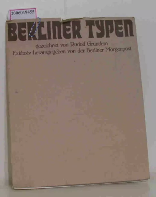 Berliner Typen - gezeichnet von Rudolf Grundem sechs Motive aus dem kaiserlichen