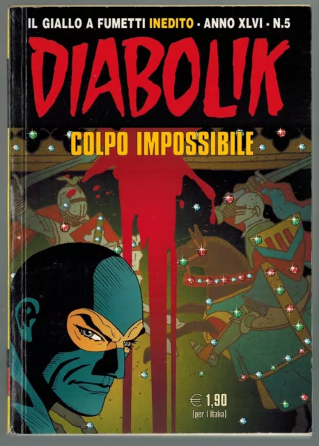 Diabolik Inedito Anno XLVI 5 Colpo Impossibile 2007