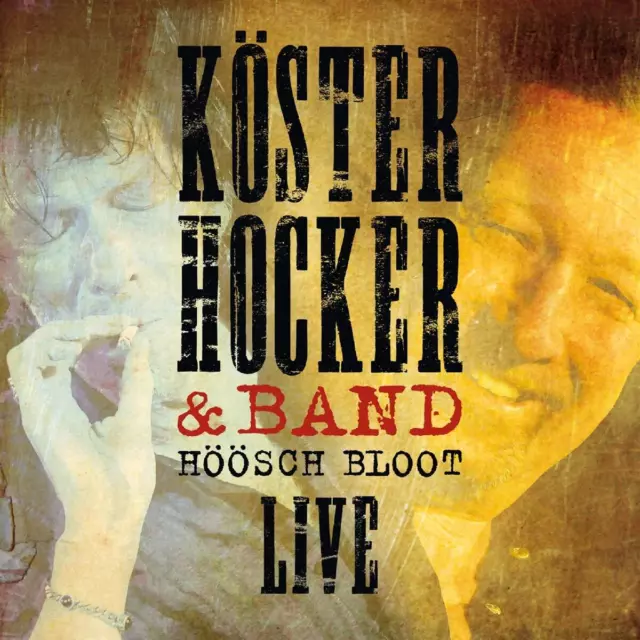 Köster and Hocker Höösch Bloot Live (CD)