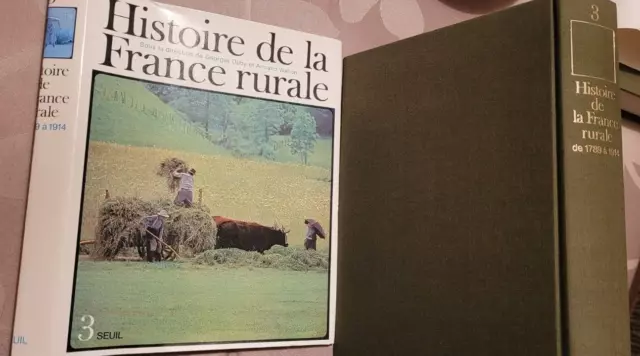 HISTOIRE DE LA FRANCE RURALE * Tome 3 * Georges Duby *EDITIONS du Seuil 1976