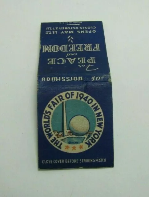 1939 1940 New York Worlds Fair Matchbook Nywf Peace & Freedom T&P