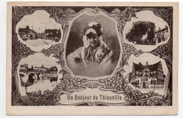 THIONVILLE - Moselle - CPA 57 - A Hello ... souvenir card 4 views & Lorraine