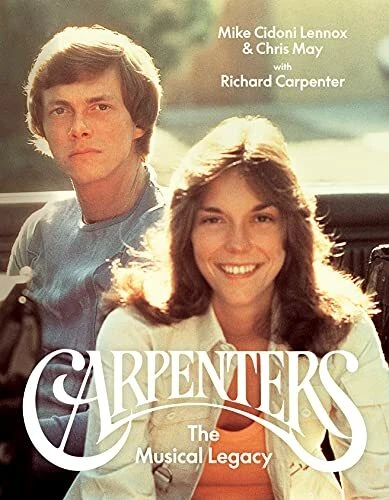 Carpenters - The Musical Legacy