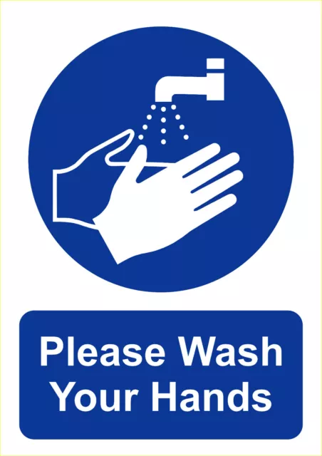 Please wash your hands - Health & Safety Signs - PLASTIC BOARD OR STICKER