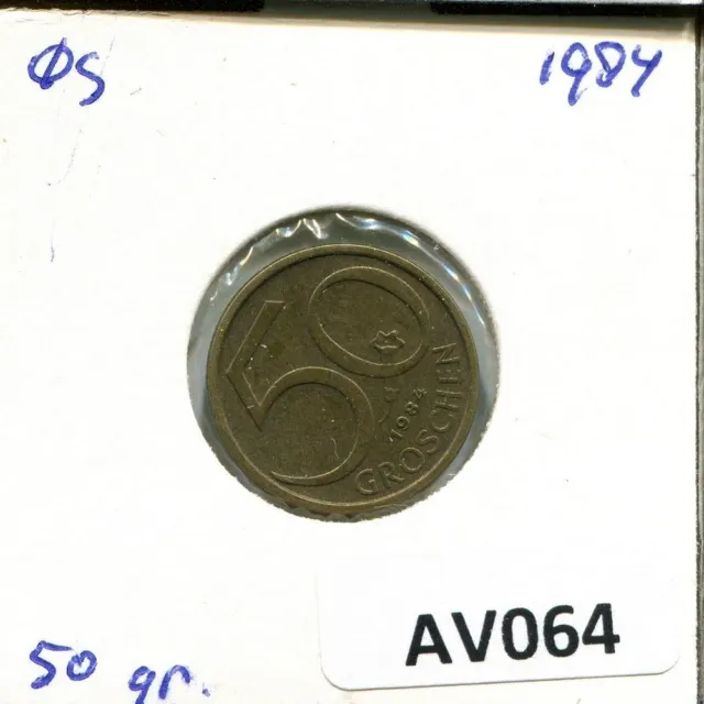 50 GROSCHEN 1984 AUSTRIA Coin #AV064C