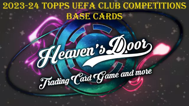 2023-24 Topps UEFA Club Competitions, Flagship Collection, All Base Cards