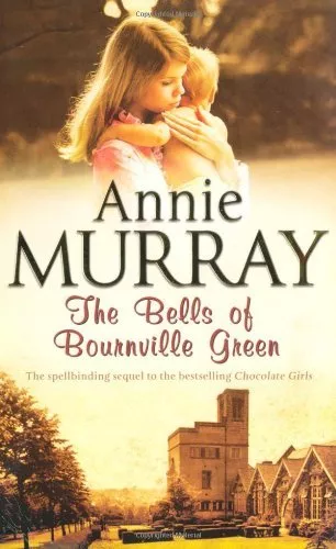 The Bells of Bournville Green-Annie Murray