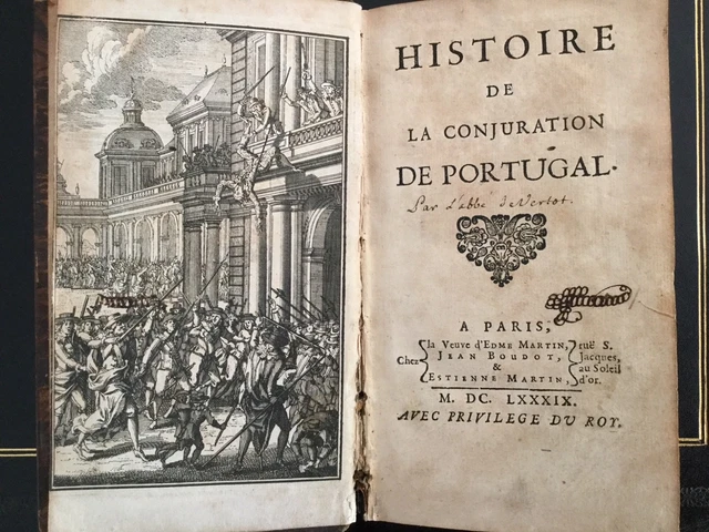 1689 Histoire de la Conjuration de Portugal Rare First Edition by Vertot