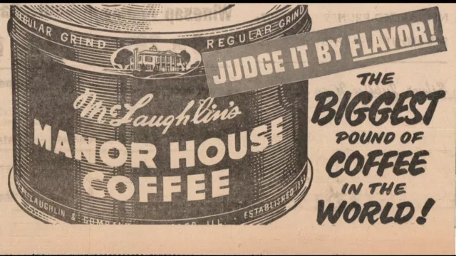 1950's McLaughlin's Manor House Coffee Newspaper Print Ad