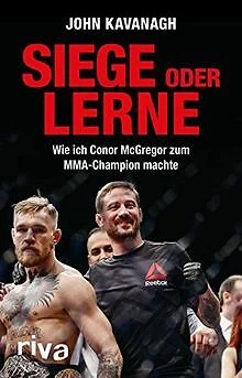 SIEGE ODER LERNE: Wie ich Conor McGregor zum MMA-Cham... | Livre | état ...