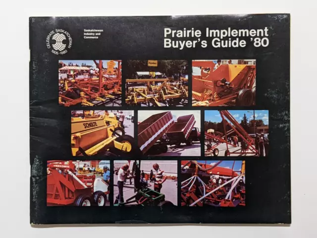 Prairie Implement Buyer's Guide 1980 Saskatchewan Industry and Commerce Catalog