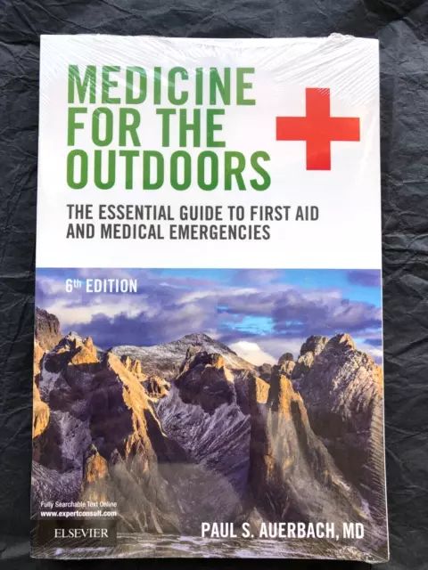 NEW Shrink-wrapped Medicine For The Outdoors Paul Auerbach MD 6th Edition 2016