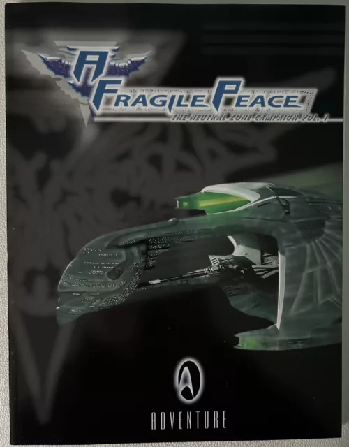 A FRAGILE PEACE The Neutral Zone Campaign Vol 1 Star Trek TNG Ultimo unicorno NUOVO