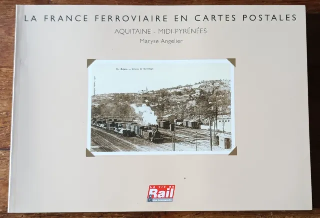 La France Ferroviaire En Carte Postale - Aquitaine - Midi-Pyrénées - Cpa - Ttbe