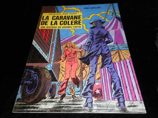 Paul Cuvelier : La caravane de la colère EO Dargaud 1973