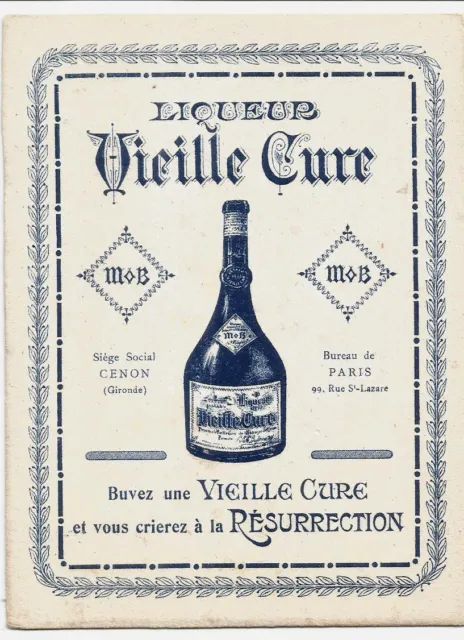Buvard ancien Vieille Cure. 14 cm X 10,5 cm. Modèle rare.Cenon (33) et Paris.
