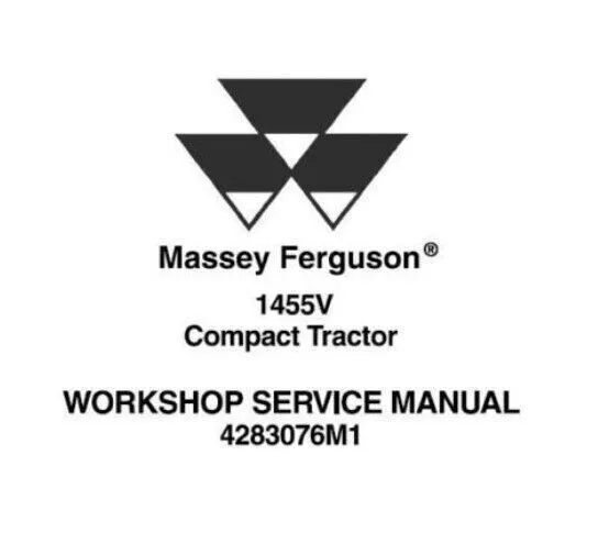 Service Repair Manual For Massey Ferguson 1455V Compact Tractors.