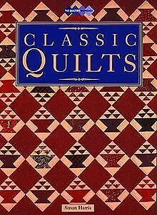 Classic Quilts (Quilters Workshop) von Harris, Susan | Buch | Zustand gut