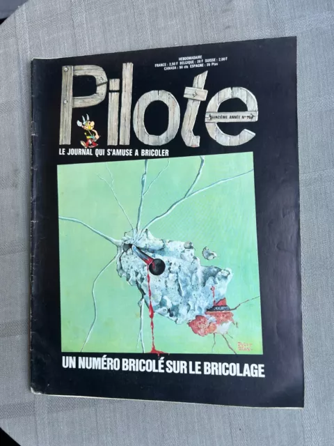 Journal Pilote N°708 Mai 1973 En Très Bon État