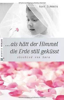 ... als hätt der Himmel die Erde still geküsst: Abs... | Buch | Zustand sehr gut