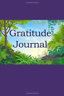 Gratitude Journal: Gratitude Changes Everything / Lin... | Livre | état très bon