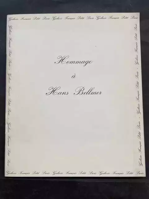 : Hommage à Hans Bellmer - Galerie François