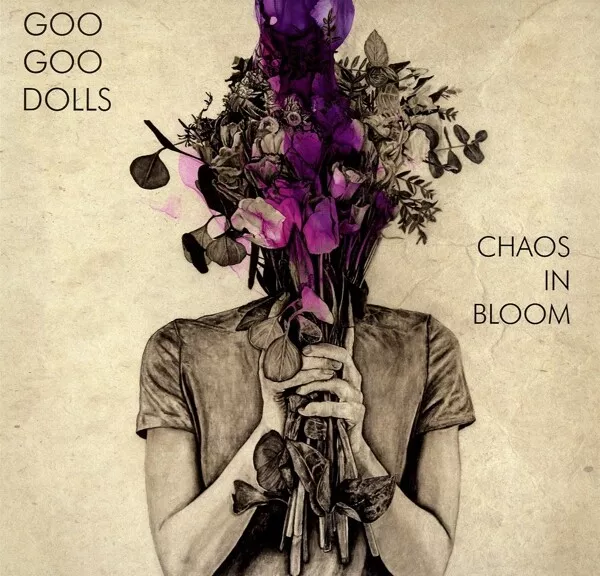 Goo Goo Dolls - Chaos In Bloom   Vinyl Lp Neuf