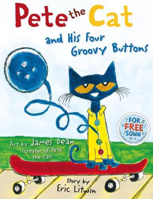 Pete the Cat and his Four Groovy Buttons by Eric Litwin (English) Paperback Book