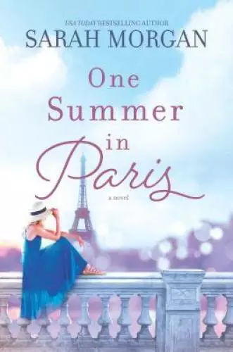 One Summer in Paris - Paperback By Morgan, Sarah - GOOD