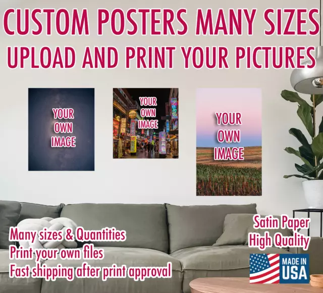 Custom Printed Poster Many Sizes Photo Your Own Image Picture Art Drawing Design