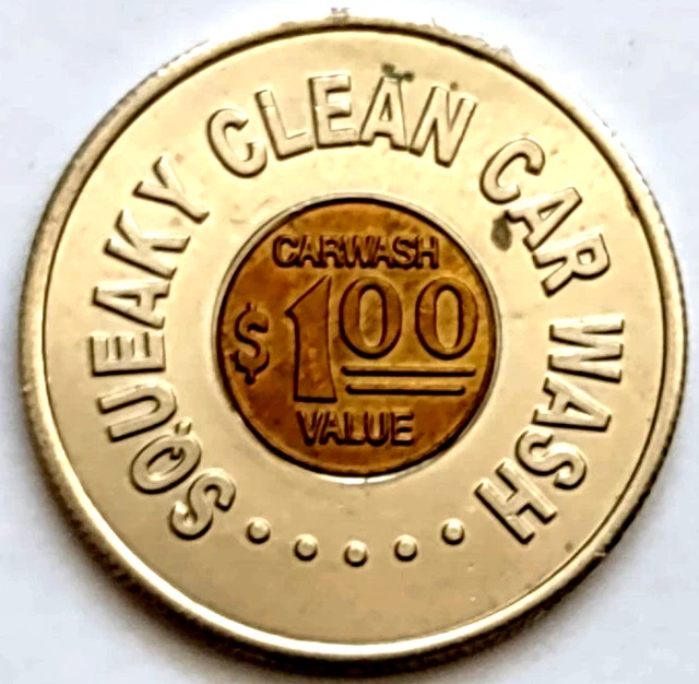 Squeaky Clean Car Wash Token $1.00 Value No Cash Value Brass .9375"