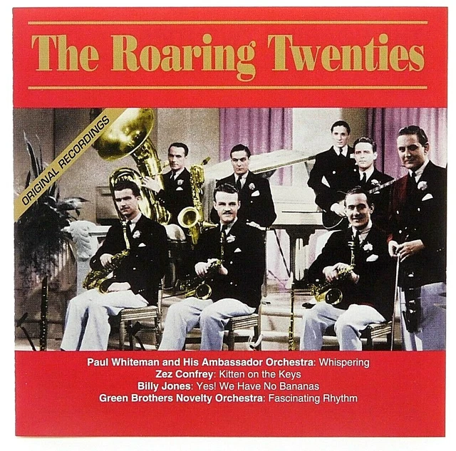 CD The Roaring Twenties Disc One 1920 to 1925 Sophie Tucker Paul Whiteman