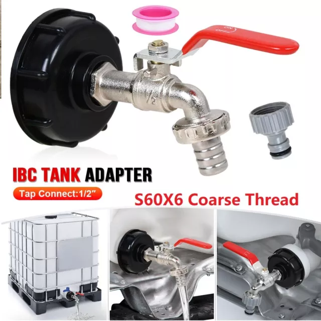 IBC Replacement Valve S60X6 Water Storage Tank Tap to 1/2" Hose Fitting Adapter