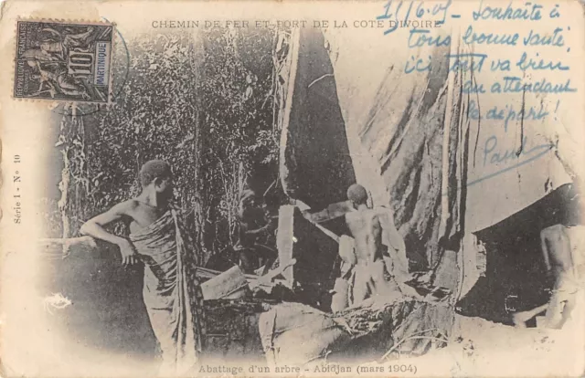 Cpa Cote D'ivoire Abattage D'un Arbre Abidjan Mars 1904