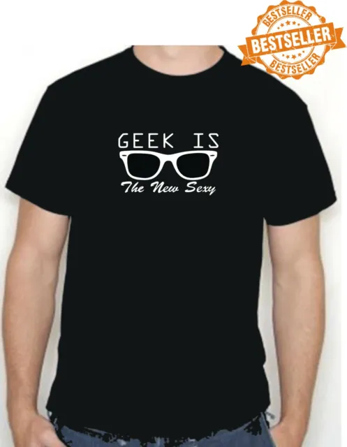 T-shirt sexy GEEK IS THE NEW / divertente / ufficio / lavoro / nerd / Natale / tutte le taglie