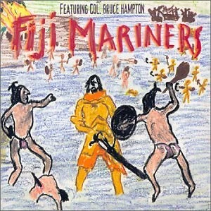 FIJI MARINERS - Self-Titled (1998) - CD - Original Recording Reissued - **VG**