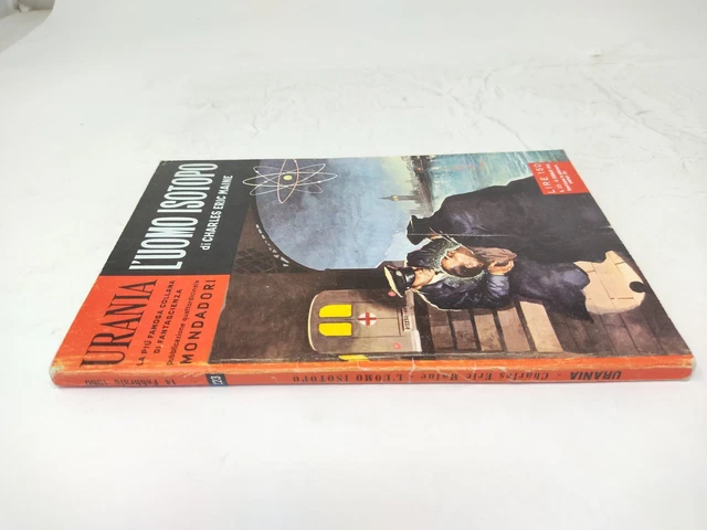 Urania L'uomo Isotopo - Charles Eric Maine 223 Mondadori