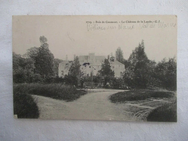 Cpa Val De Marne 94 Villiers Sur Marne Wood De Gaumont Chateau De La Lande