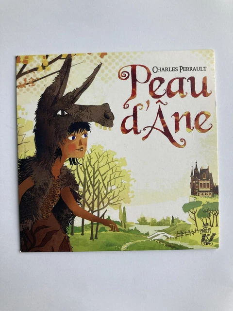 Peau D’Âne - D’après Charles Perrault - Édition BIAS Paris 1973 - Livre Enfant Illustré