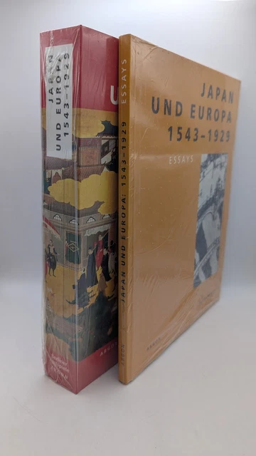 JAPAN AND EUROPE 1543 - 1929. catalogue and essay volume. 2