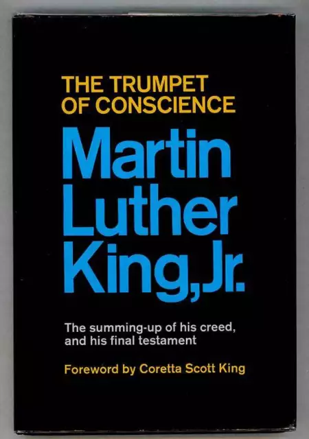 Martin Luther King Jr. / The Trumpet of Conscience 1st Edition 1968