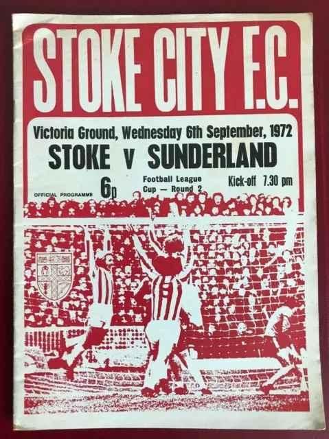 Stoke City v Sunderland 72/73 Football Programme 6th September 1972 League Cup