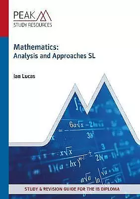 Mathematics Analysis and Approaches SL Study  Revi