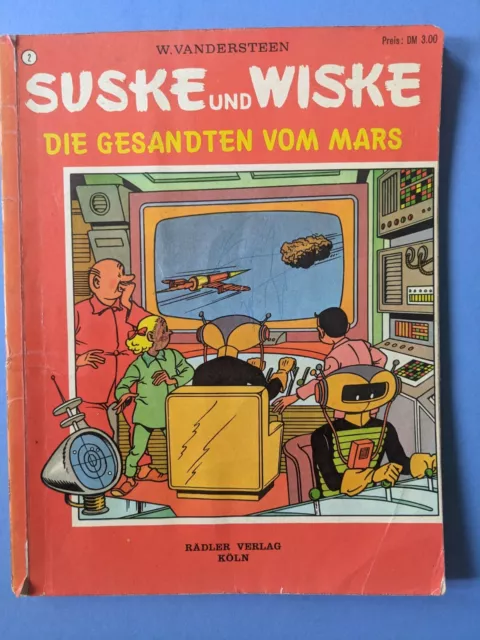 SUSKE und WISKE # 2  Die Gesandten vom Mars  RÄDLER VERLAG  Willy VANDERSTEEN