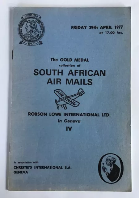 SOUTH AFRICAN AIR MAILS, Robson Lowe/Christie’s 1977 Auction Catalogue + PR