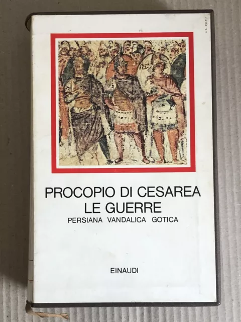 Procopio di Cesarea LE GUERRE persiana vandalica gotica - Millenni Einaudi 1977