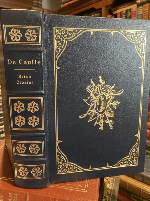 Easton Press:CHARLES De GAULLE: FRENCH PRESIDENT: WW II: FOREWORD: RICHARD NIXON