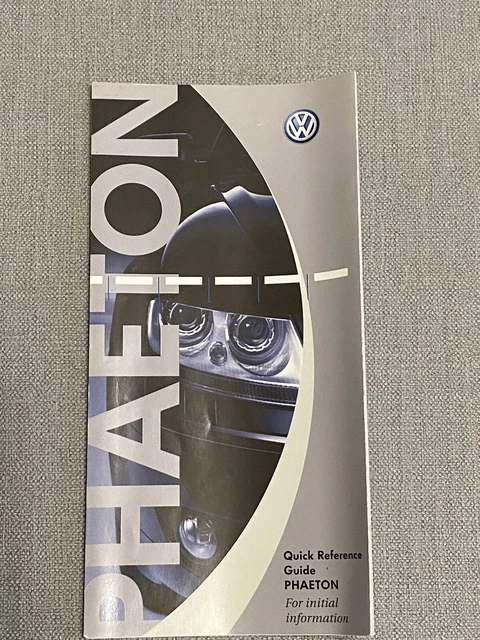 Vw Quick Guide VOLKSWAGEN VW PHAETON Quick Reference Guide For Owners Manual Handbook ...