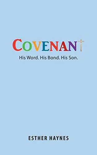 Covenant: His Word. His Bond. His Son..New 9781512768749 Fast Free Shipping<|