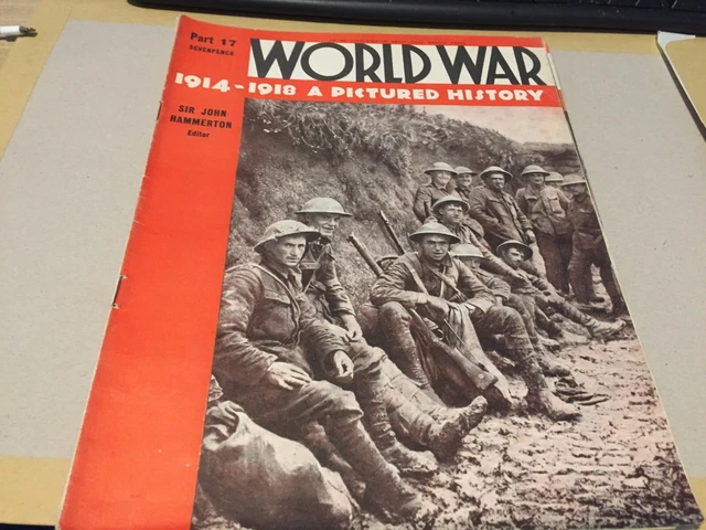 WORLD WAR 1914 - 1918 A Pictured History Part 17 - February 1935 Rare ...